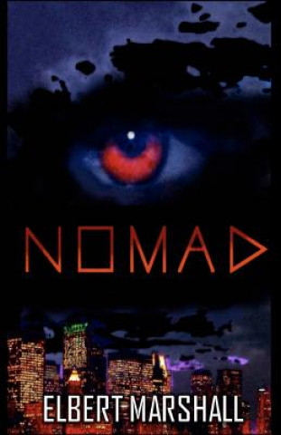 Книга Nomad MR Elbert R Marshall Jr