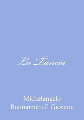 Book La Tancia Michelangelo Buonarrotti Il Giovane