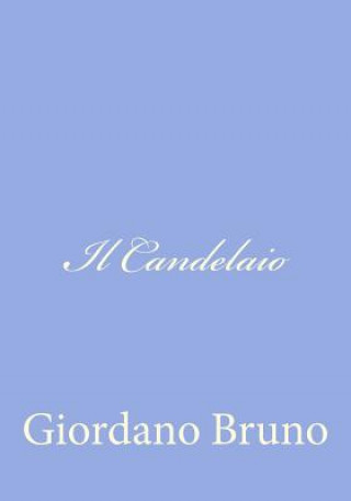 Kniha Il Candelaio Giordano Bruno