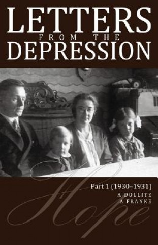 Kniha Letters from the Depression: Part 1 (1930-1931) A Franke