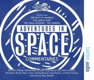 Audio Adventures in Space Toby Hadoke
