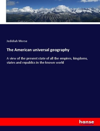Carte American universal geography Jedidiah Morse