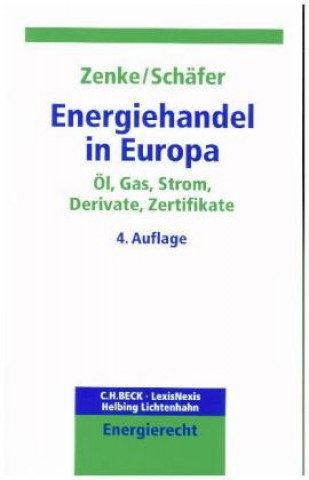 Książka Energiehandel in Europa Ines Zenke