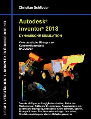 Könyv Autodesk Inventor 2018 - Dynamische Simulation Christian Schlieder