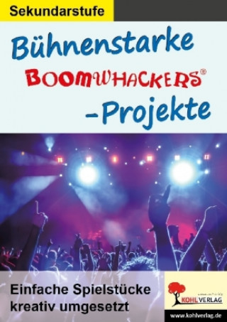 Книга Bühnenstarke Boomwhacker-Projekte 