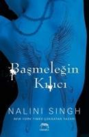 Knjiga Basmelegin Kilici Nalini Singh