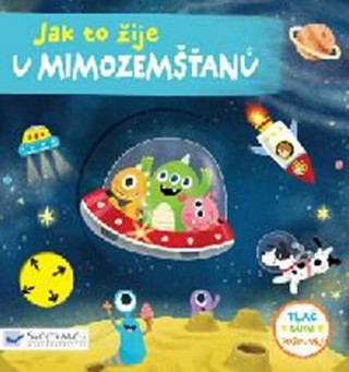 Książka Jak to žije u mimozemšťanů 