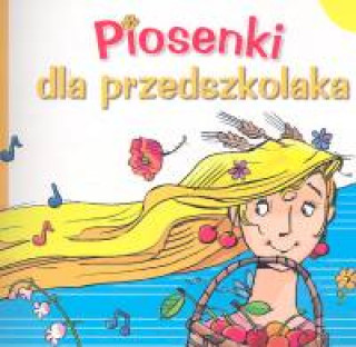 Kniha Piosenki dla przedszkolaka z płytą CD 