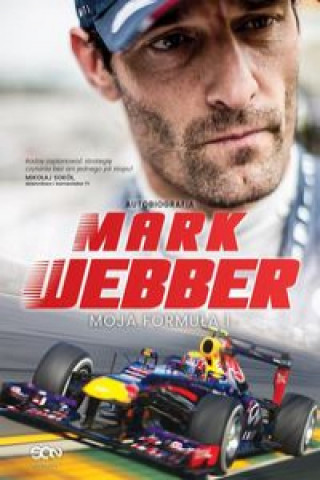 Книга Mark Webber Moja Formuła 1 Webber Mark