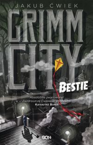 Könyv Grimm City Bestie Ćwiek Jakub