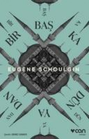 Kniha Bir Baska Dünyadan Eugene Schoulgin