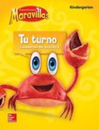 Libro Lectura Maravillas, Grade K, Your Turn Practice Book Mcgraw-Hill Education