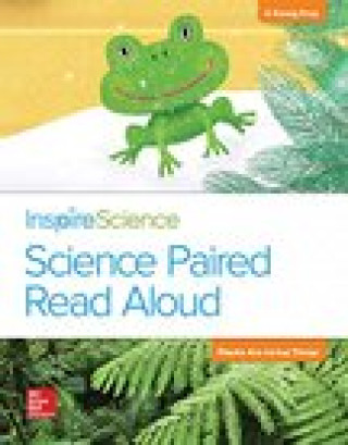 Książka Inspire Science, Grade 1, Science Paired Read Aloud, a Funny Frog / Plants Are Living Things Mcgraw-Hill Education