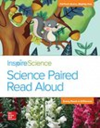 Książka Inspire Science, Grade 1, Science Paired Read Aloud, Perfect Acorn, Mighty Oak / Every Plant Is Different Mcgraw-Hill Education