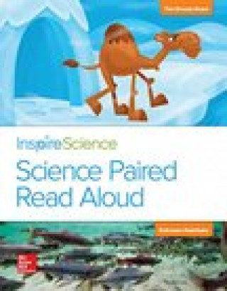 Kniha Inspire Science, Grade 2, Science Paired Read Aloud, the Dream Home / Extreme Habitats Mcgraw-Hill Education