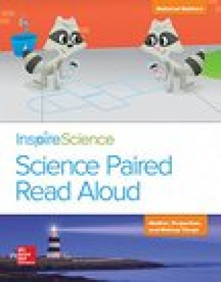 Livre Inspire Science, Grade 2, Science Paired Read Aloud, Material Matters / Matter, Properties, and Making Things Mcgraw-Hill Education