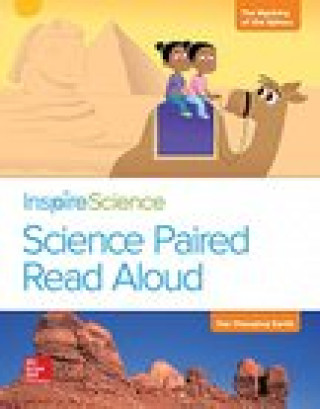 Książka Inspire Science, Grade 2, Science Paired Read Aloud, the Mystery of the Sphinx / Our Changing Earth Mcgraw-Hill Education