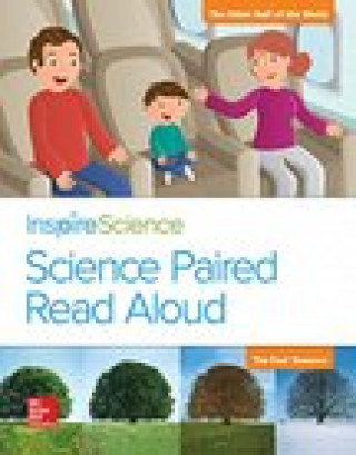 Knjiga Inspire Science, Grade 1, Science Paired Read Aloud, the Other Half of the World / The Four Seasons Mcgraw-Hill Education