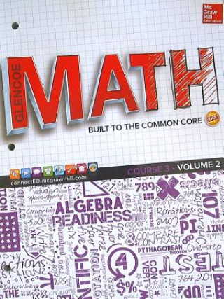Книга Glencoe Math, Course 3, Student Edition, Volume 2 Mcgraw-Hill Education