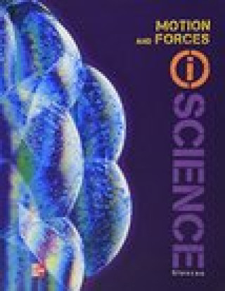 Книга Glencoe Physical Iscience Module K: Motion & Forces, Grade 8, Student Edition Mcgraw-Hill Education