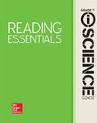 Kniha Glencoe Iscience, Integrated Course 2, Grade 7, Reading Essentials, Student Edition Mcgraw-Hill Education