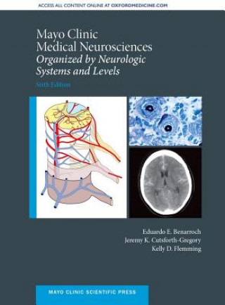 Könyv Mayo Clinic Medical Neurosciences Eduardo E. Benarroch