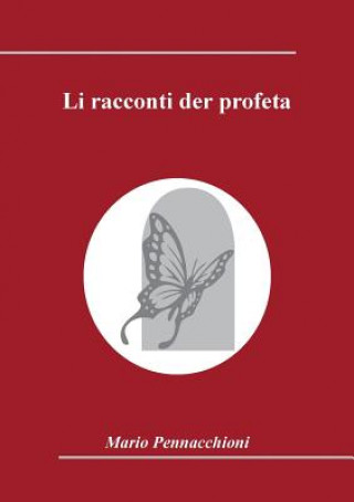Carte Li racconti der profeta Mario Pennacchioni