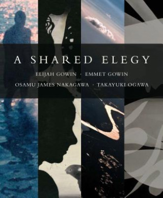 Buch Shared Elegy Elijah Gowin