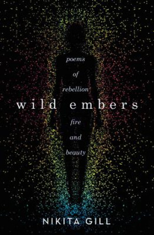 Книга Wild Embers Nikita Gill