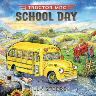 Kniha Tractor Mac School Day Billy Steers