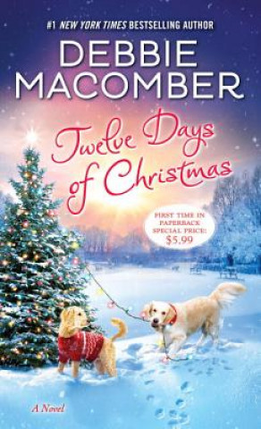 Könyv Twelve Days of Christmas Debbie Macomber
