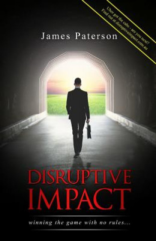 Kniha Disruptive Impact James Paterson