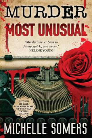 Книга Murder Most Unusual Somers Michelle