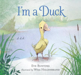 Książka I'm a Duck Eve Bunting
