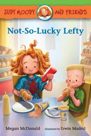 Livre Judy Moody and Friends: Not-So-Lucky Lefty Megan Mcdonald