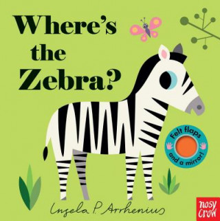 Könyv Where's the Zebra? Nosy Crow