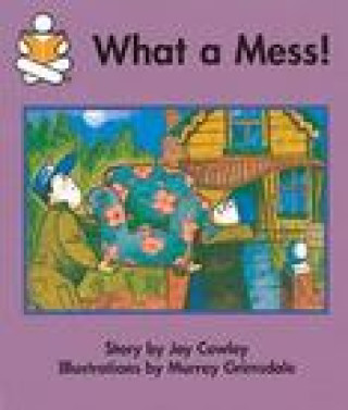 Kniha What a Mess! Joy Cowley