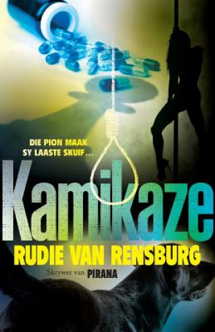 Könyv Kamikaze Rudie Van Rensburg