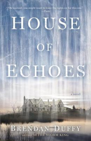 Kniha House of Echoes Brendan Duffy