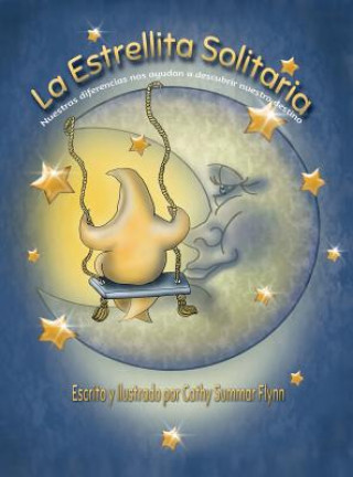 Könyv La Estrellita Solitaria Cathy Summar Flynn
