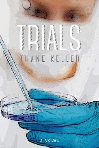 Buch Trials Thane A Keller