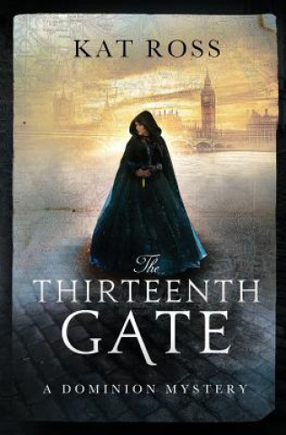 Livre The Thirteenth Gate Kat Ross