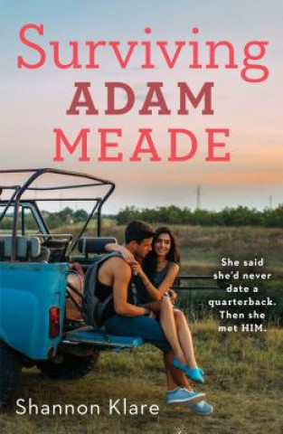 Knjiga Surviving Adam Meade Shannon Klare