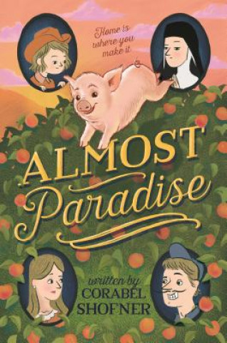 Knjiga Almost Paradise Corabel Shofner