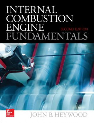 Книга Internal Combustion Engine Fundamentals 2E John Heywood