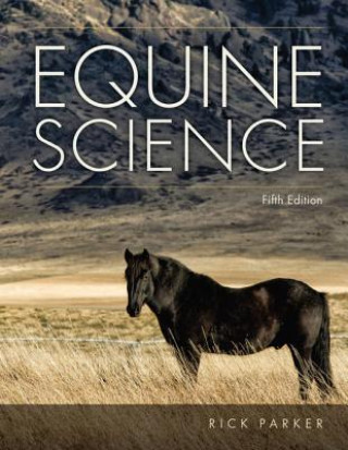 Livre Equine Science Rick (College of Southern Idaho) Parker