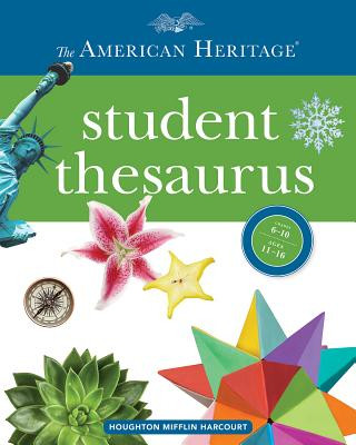 Książka American Heritage Student Thesaurus Editors American Heritage Dictionaries