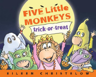 Carte Five Little Monkeys Trick-or-Treat Eileen Christelow