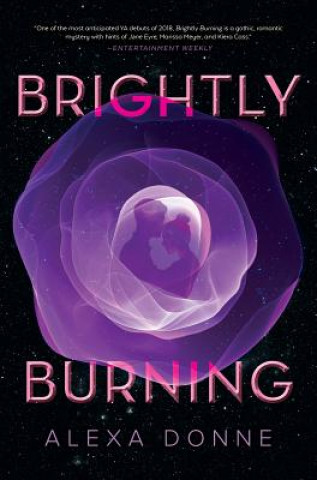 Kniha Brightly Burning Alexa Donne