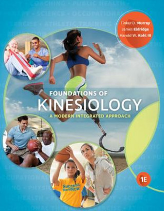 Książka Foundations of Kinesiology Tinker D. Murray